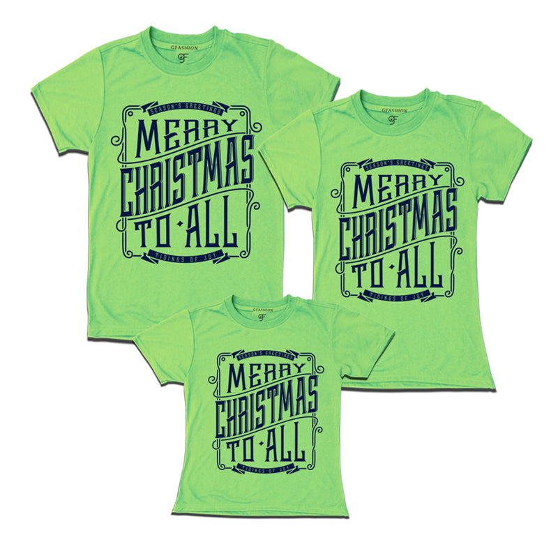 merry Christmas to all matching family t-shirt set of 3