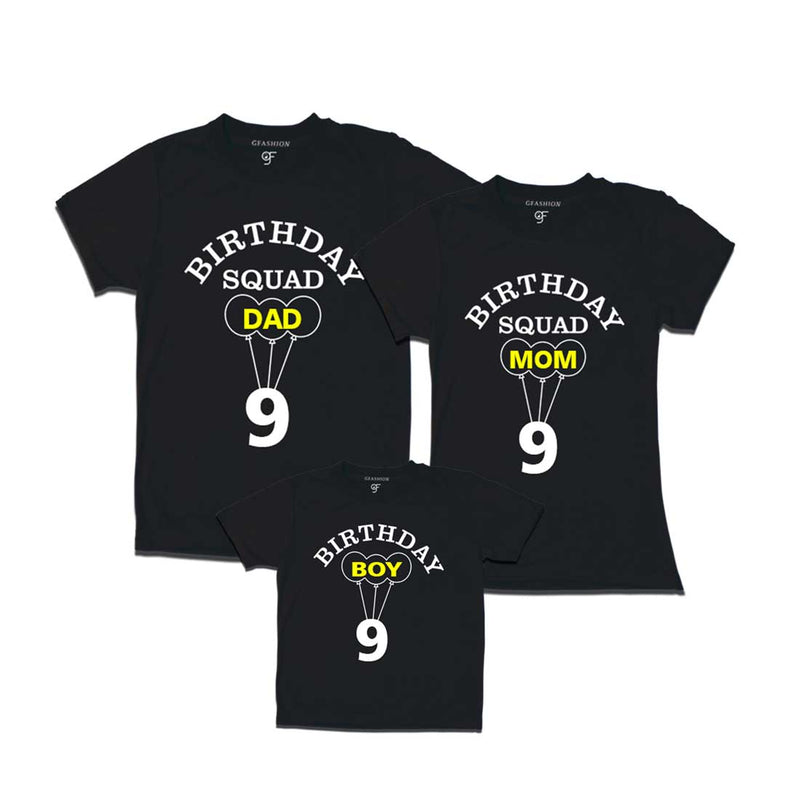 9th Birthday Boy with Squad Dad,Mom T-shirts in Black Color available @ gfashion.jpg
