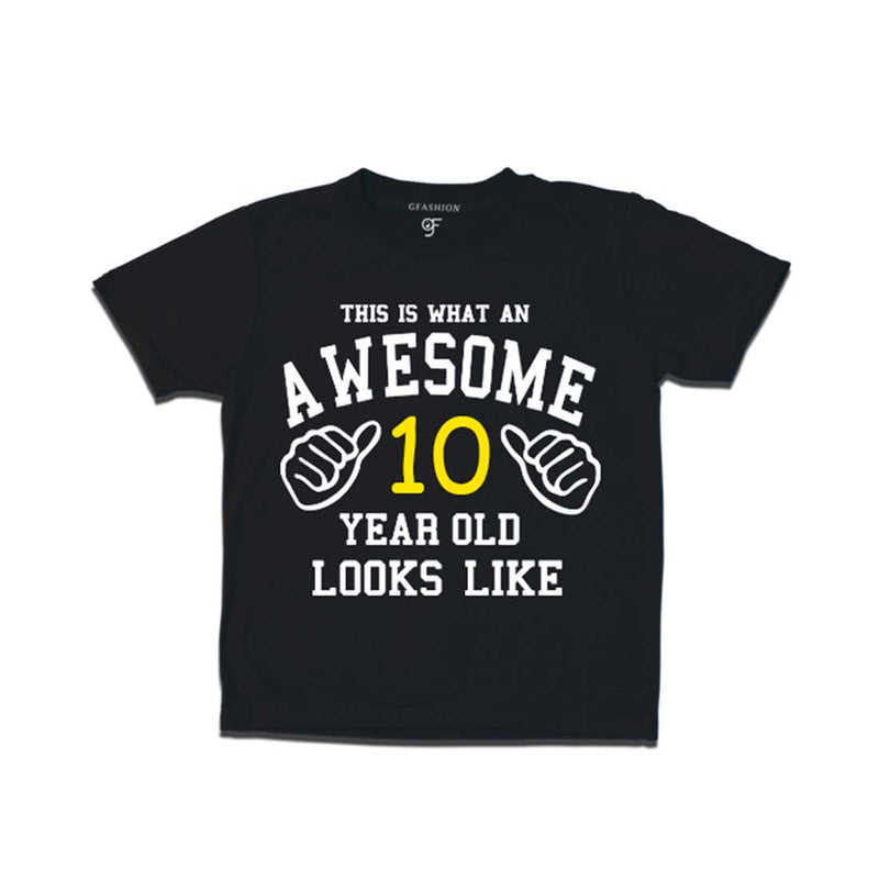 Awesome 10th Year Old Looks Like Boy T-shirt-Black-gfashion