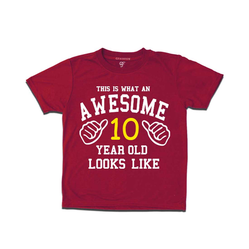 Awesome 10th Year Old Looks Like Boy T-shirt-Maroon-gfashion