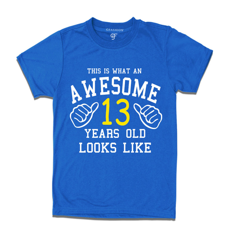 Awesome 13th Year Old Looks Like Brother T-shirt-Blue-gfashion