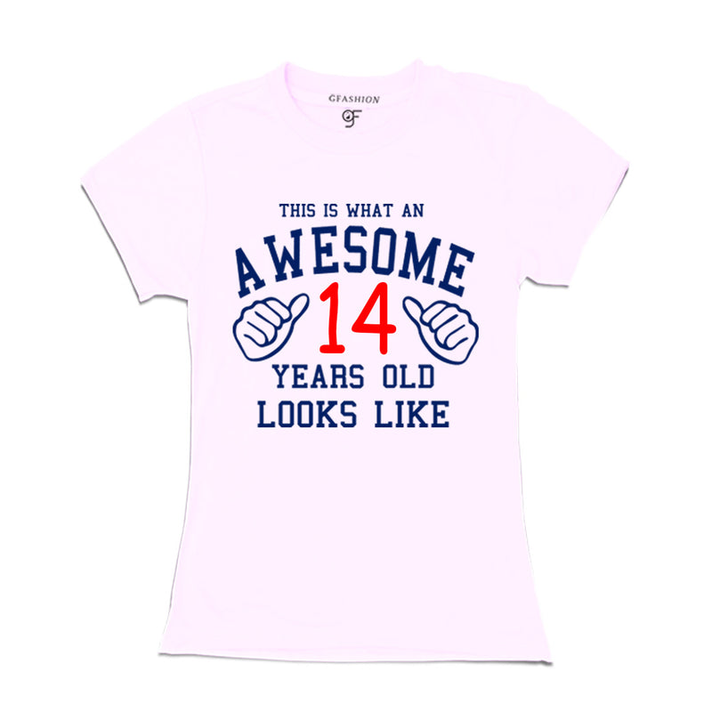 Awesome 14th Year Old Looks Like Sister T-shirt-White-gfashion
