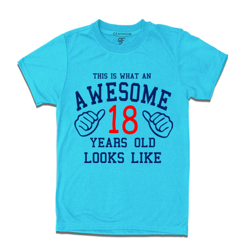 Awesome 18th Year Old Looks Like Brother T-shirt-Sky Blue-gfashion