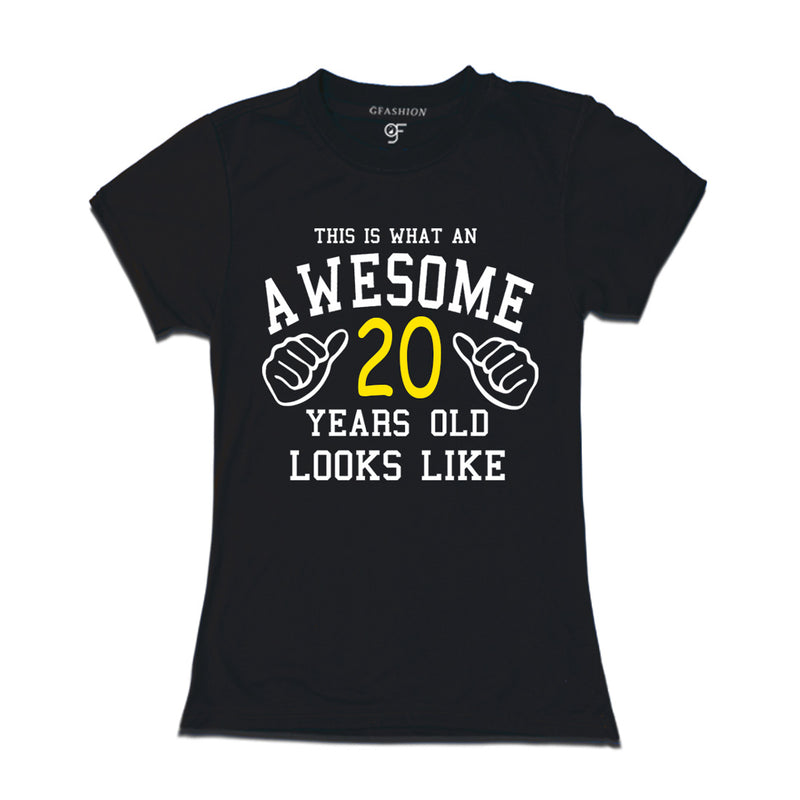Awesome 20th Year Old Looks Like Sister T-shirt-Black-gfashion