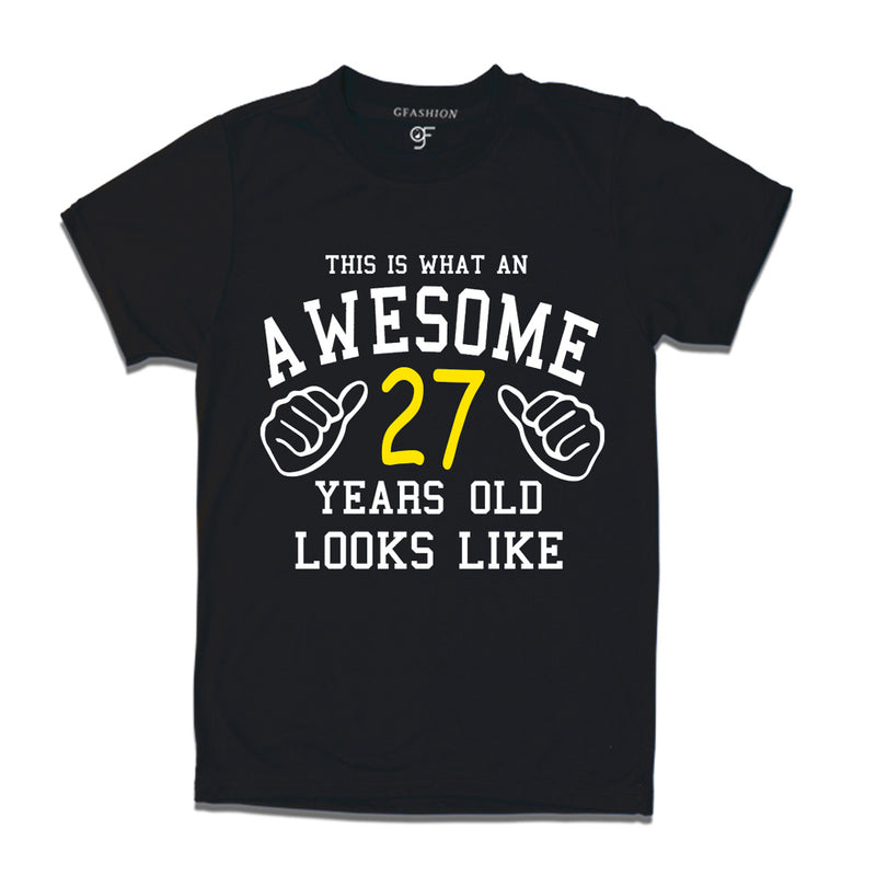 Awesome 27th Year Old Looks Like Brother T-shirt-Black-gfashion