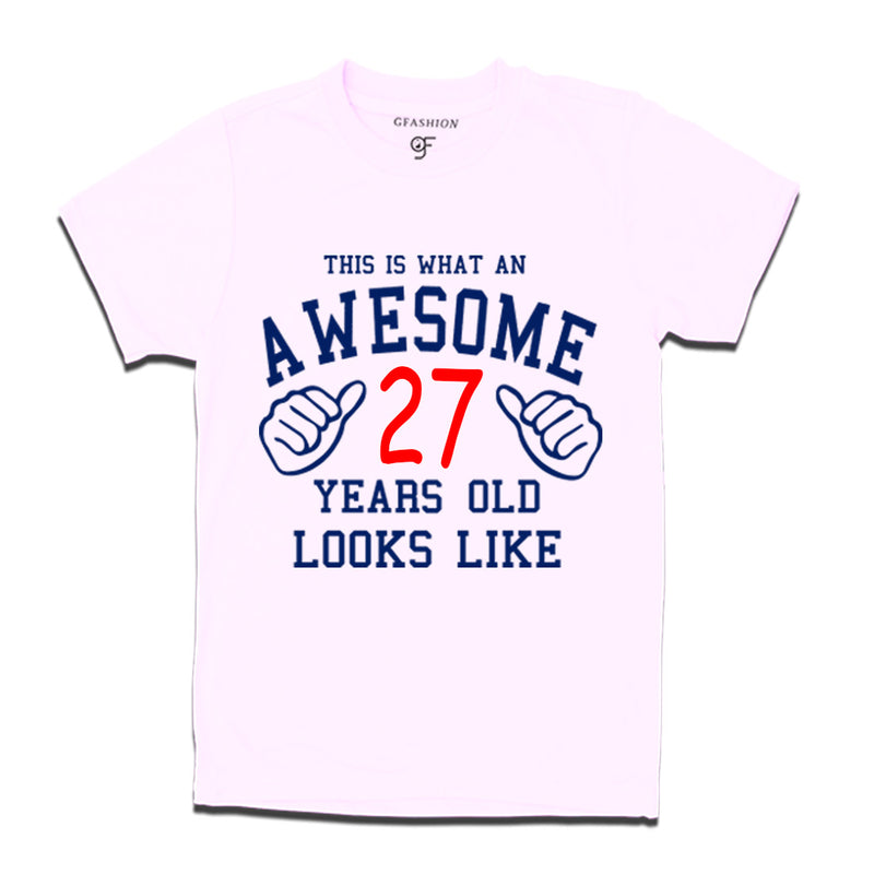 Awesome 27th Year Old Looks Like Brother T-shirt-White-gfashion
