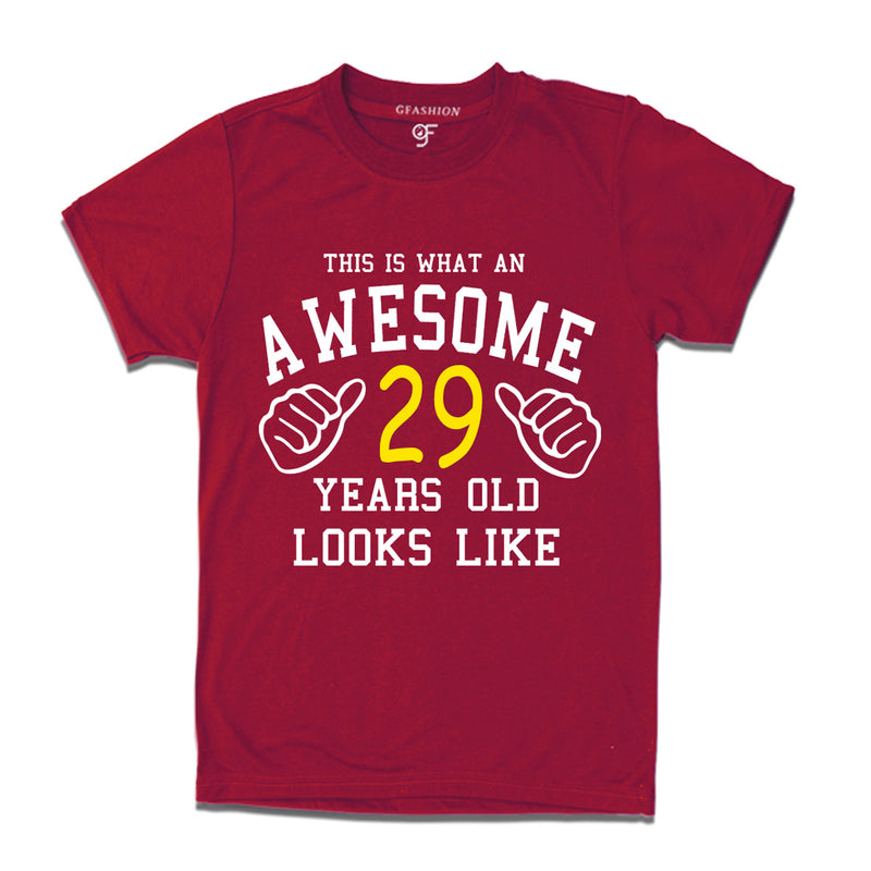 Awesome 29th Year Old Looks Like Brother T-shirt-Maroon-gfashion