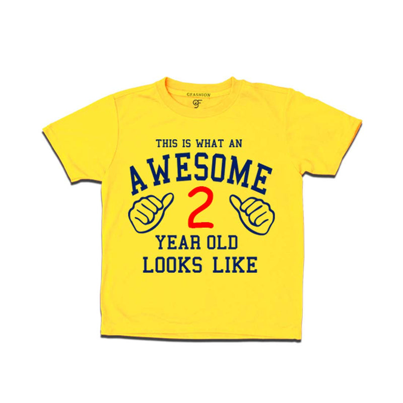 Awesome 2nd Year Old Looks Like Boy T-shirt-Yellow-gfashion