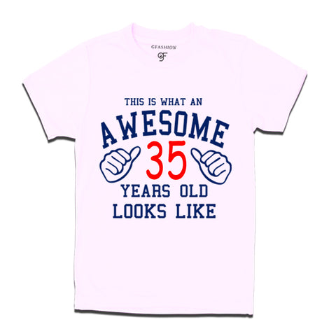 Awesome 35th Year Old Looks Like Brother T-shirt-White-gfashion