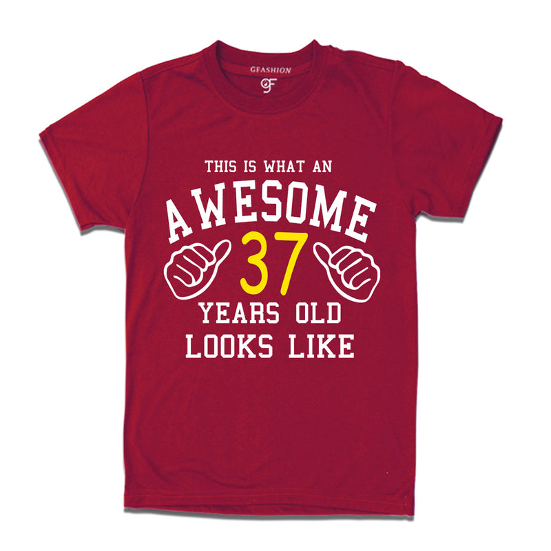 Awesome 37th Year Old Looks Like Brother T-shirt-Maroon-gfashion