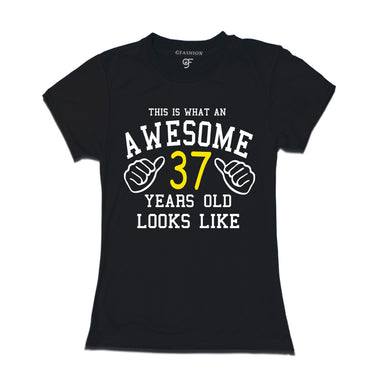 Awesome 37th Year Old Looks Like Sister T-shirt-Black-gfashion