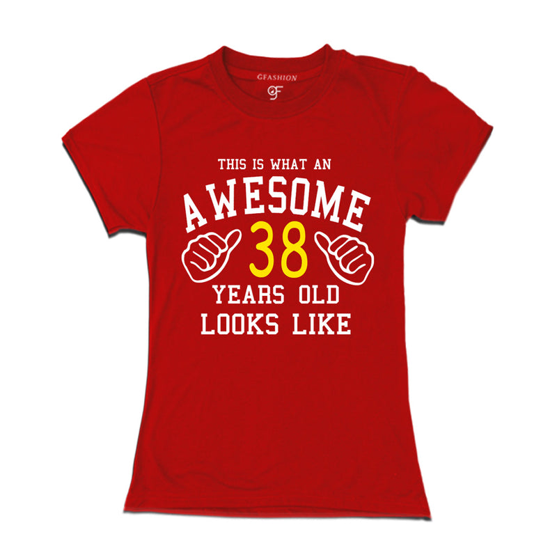 Awesome 38th Year Old Looks Like Sister T-shirt-Red-gfashion 