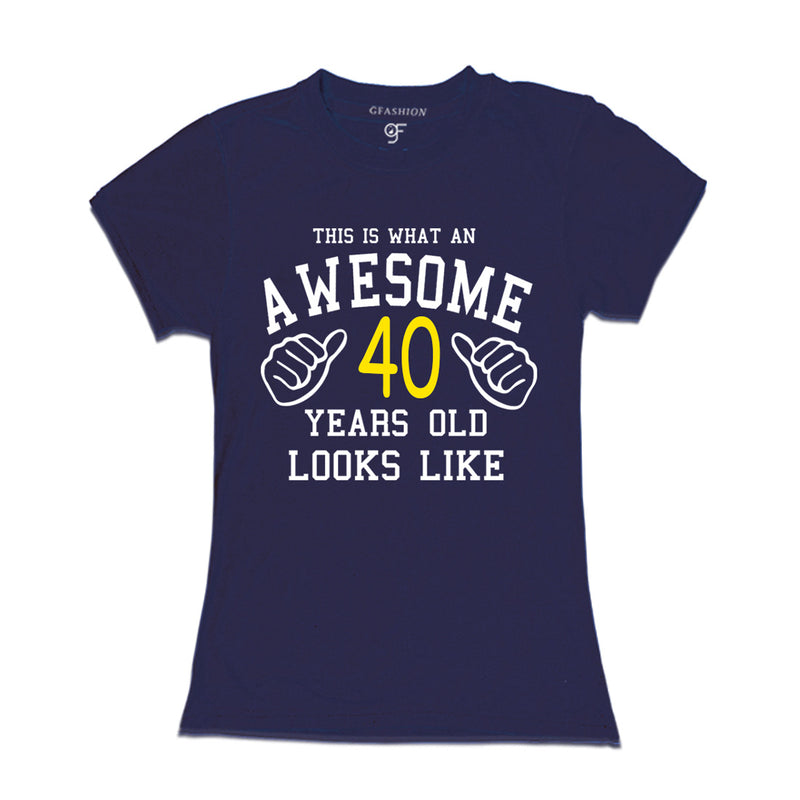 Awesome 40th Year Old Looks Like Sister T-shirt-Navy-gfashion