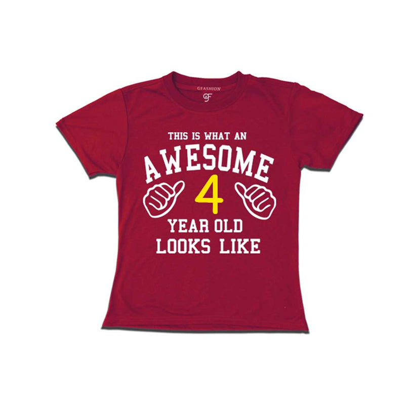 Awesome 4th Year Old Looks Like Girl T-shirt-Maroon-gfashion