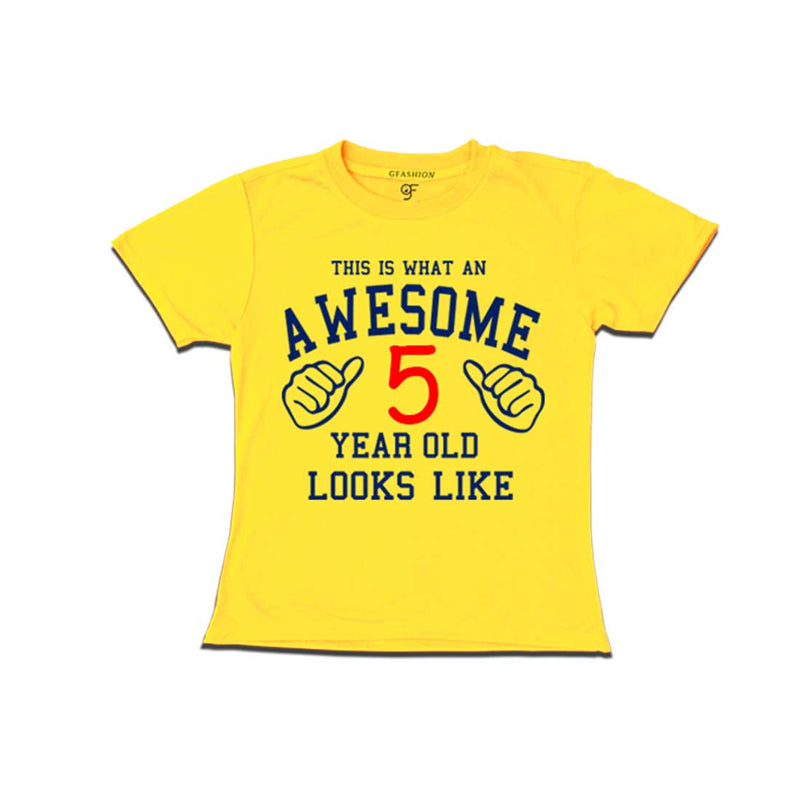 Awesome 5th Year Old Looks Like Girl T-shirt-Yellow-gfashion
