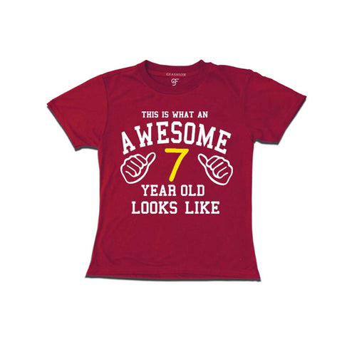 Awesome 7th Year Old Looks Like Girl T-shirt-Maroon-gfashion 