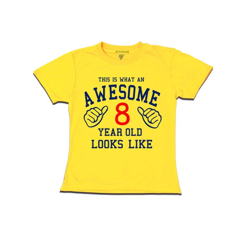 Awesome 8th Year Old Looks Like Girl T-shirt-Yellow-gfashion 