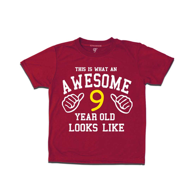 Awesome 9th Year Old Looks Like Boy T-shirt-Maroon-gfashion
