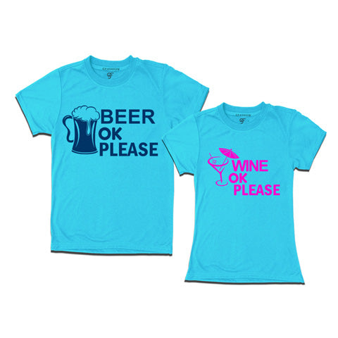 Beer ok Wine ok- Funny Couple T-shirts-Skyblue