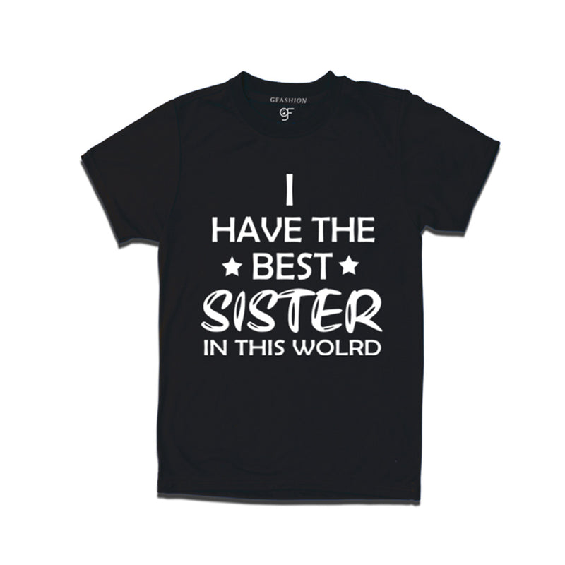 Best Sister in this world  T-shirt in Black Color available @ gfashion.jpg