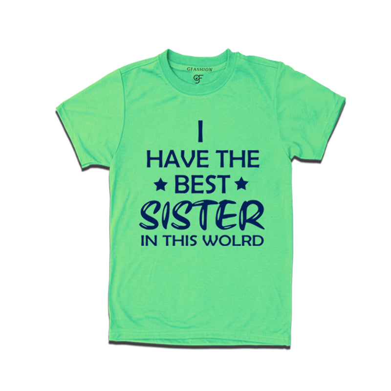 Best Sister in this world  T-shirt in Pista Green Color available @ gfashion.jpg