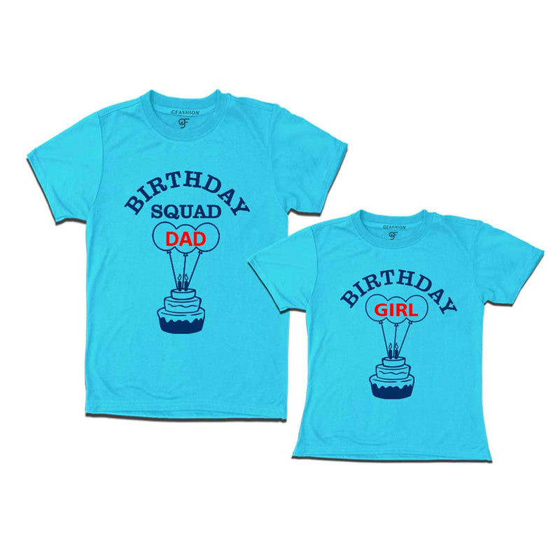 Birthday Squad Dad Birthday Girl T-shirts-Sky Blue-gfashion