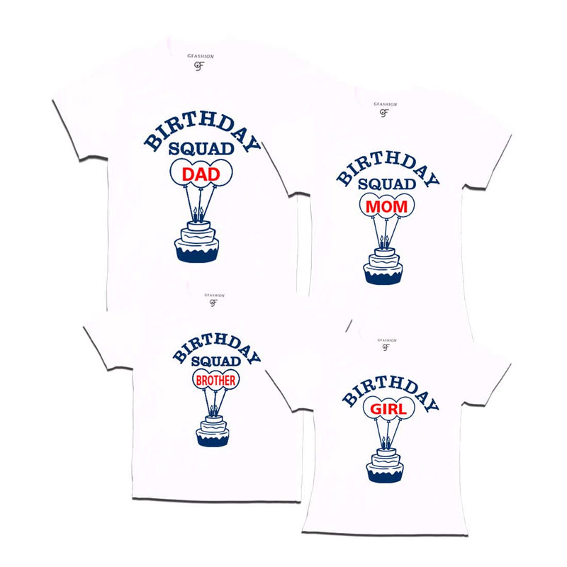 Birthday Squad Dad, Mom, Brother,Birthday Girl T-shirts-White-gfashion
