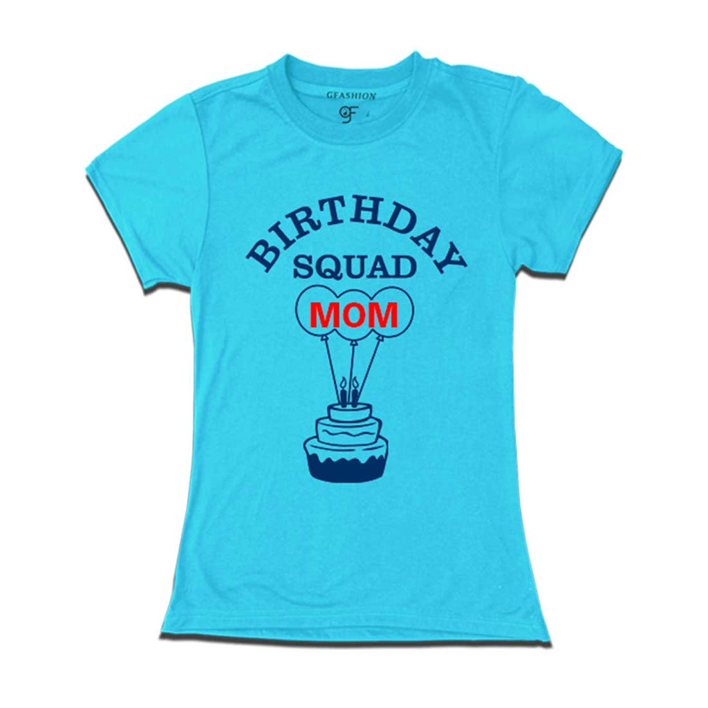 Birthday Squad Mom T-shirt-Sky Blue-gfashion 