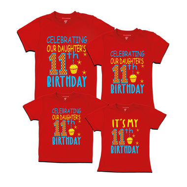 Celebrating 11th Birthday T-shirts For  Daughter  With Family in Red Color available @ gfashion.jpg