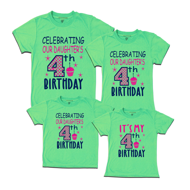 Celebrating 4th Birthday T-shirts For  Daughter  With Family in Pista Green Color available @ gfashion.jpg