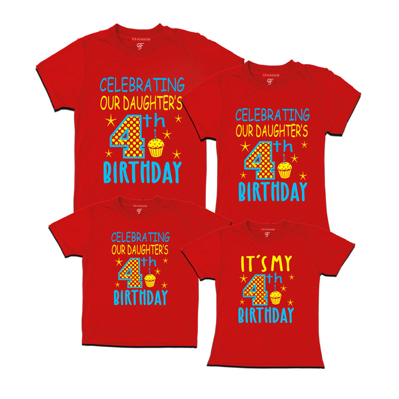 Celebrating 4th Birthday T-shirts For  Daughter  With Family in Red Color available @ gfashion.jpg