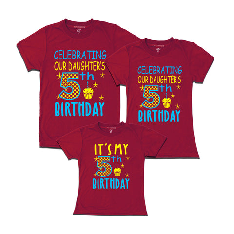 Celebrating 5th Birthday T-shirts for  Dad Mom and Daughter in Maroon Color available @ gfashion.jpg