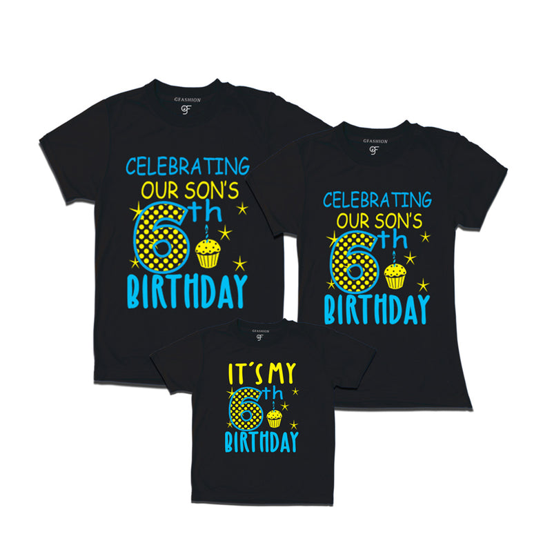 Celebrating 6th Birthday T-shirts for  Dad Mom and Son in Black Color available @ gfashion.jpg