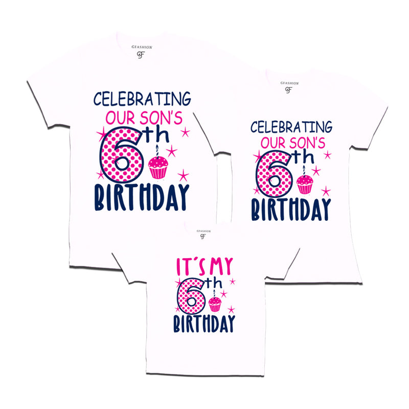 Celebrating 6th Birthday T-shirts for  Dad Mom and Son in White Color available @ gfashion.jpg