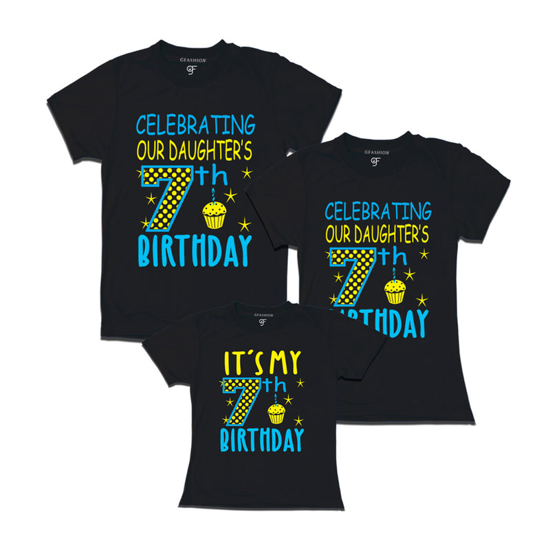 Celebrating 7th Birthday T-shirts for  Dad Mom and Daughter in Black Color available @ gfashion.jpg