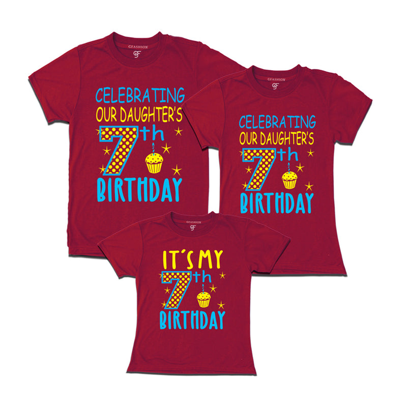 Celebrating 7th Birthday T-shirts for  Dad Mom and Daughter in Maroon Color available @ gfashion.jpg