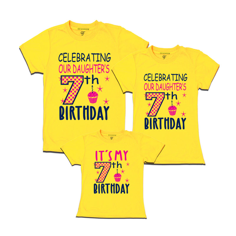 Celebrating 7th Birthday T-shirts for  Dad Mom and Daughter in Yellow Color available @ gfashion.jpg