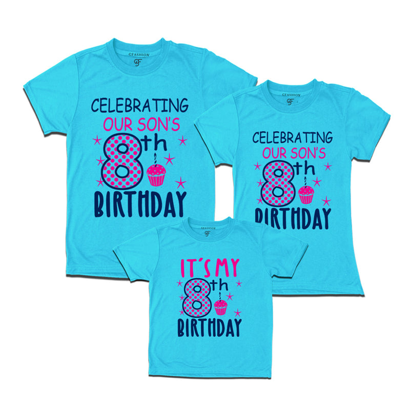 Celebrating 8th Birthday T-shirts for  Dad Mom and Son in Sky Blue Color available @ gfashion.jpg