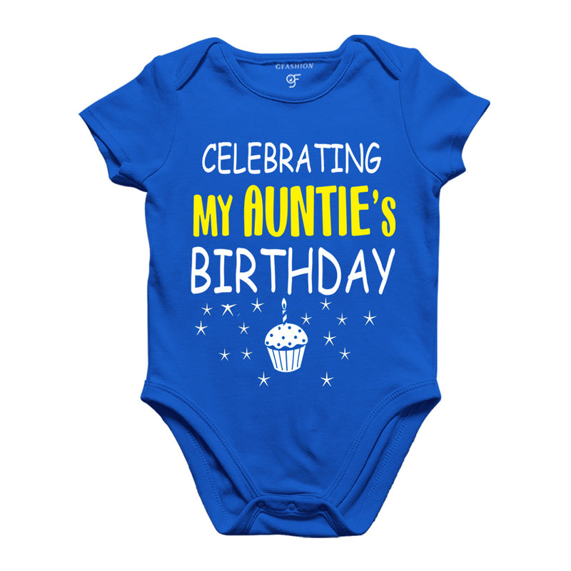 Celebrating My Auntie's Birthday Bodysuit or Rompers in Blue Color available @ gfashion.jpg