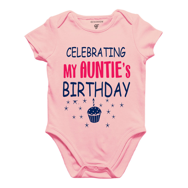 Celebrating My Auntie's Birthday Bodysuit or Rompers in Pink Color available @ gfashion.jpg