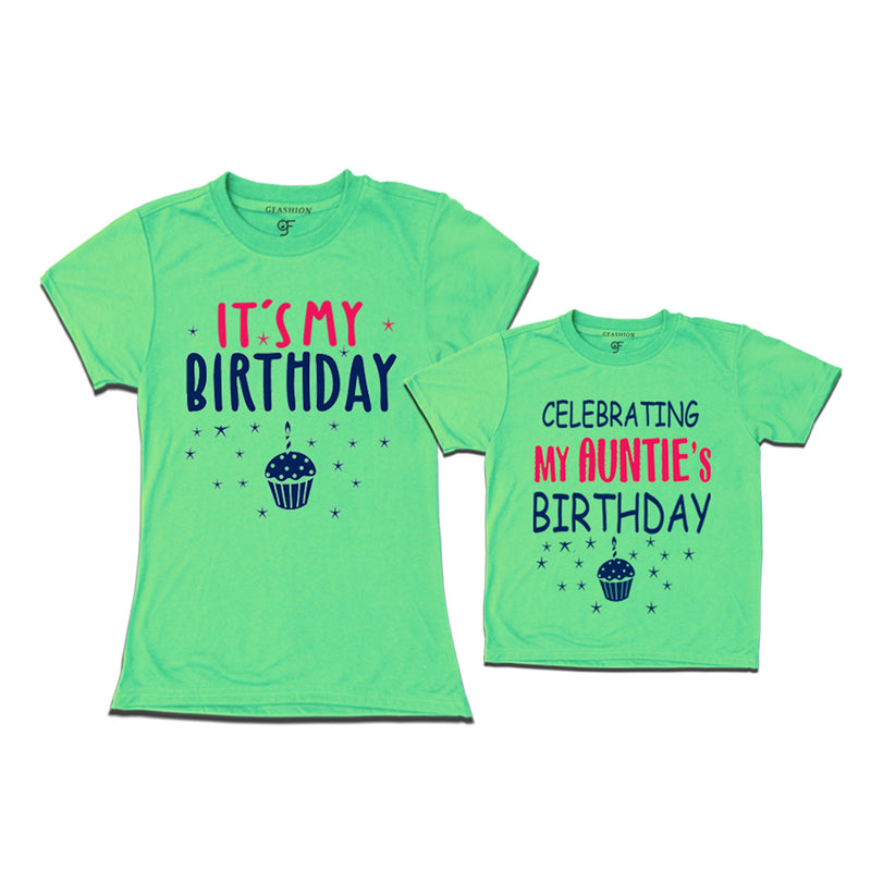 Celebrating My Auntie's Birthday T-shirts in Pista Green Color available @ gfashion.jpg