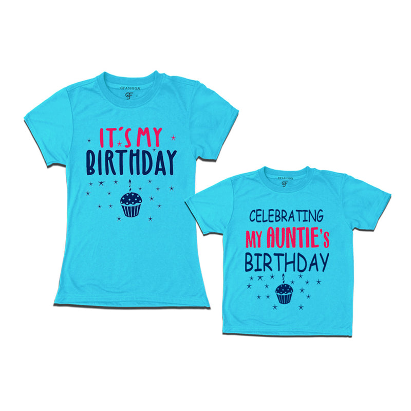 Celebrating My Auntie's Birthday T-shirts in Sky Blue Color available @ gfashion.jpg