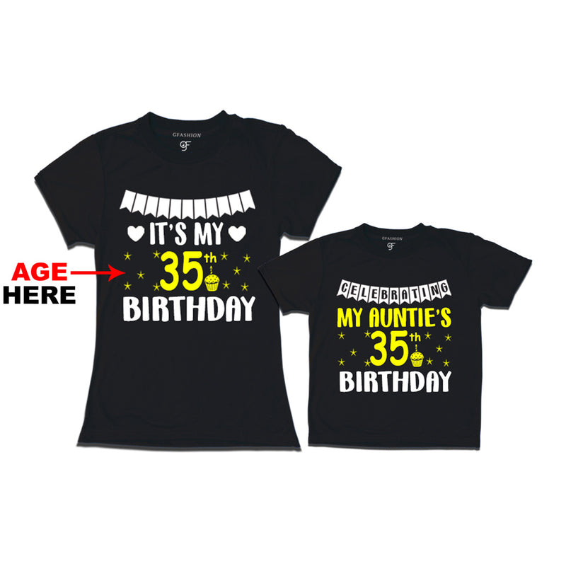 Celebrating My Auntie's Birthday T-shirts with Age Customized in Black Color available @ gfashion.jpg
