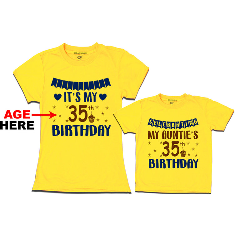 Celebrating My Auntie's Birthday T-shirts with Age Customized in Yellow Color available @ gfashion.jpg