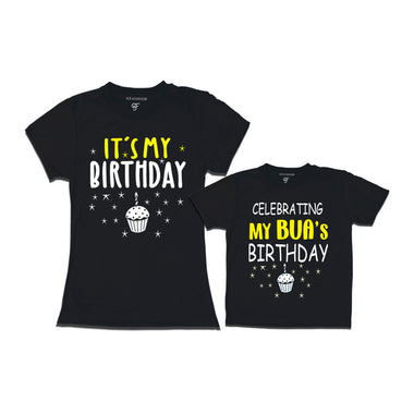 Celebrating My Bua's Birthday T-shirts in Black Color available @ gfashion.jpg