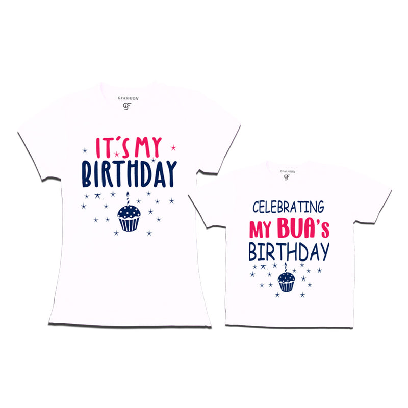 Celebrating My Bua's Birthday T-shirts in White Color available @ gfashion.jpg