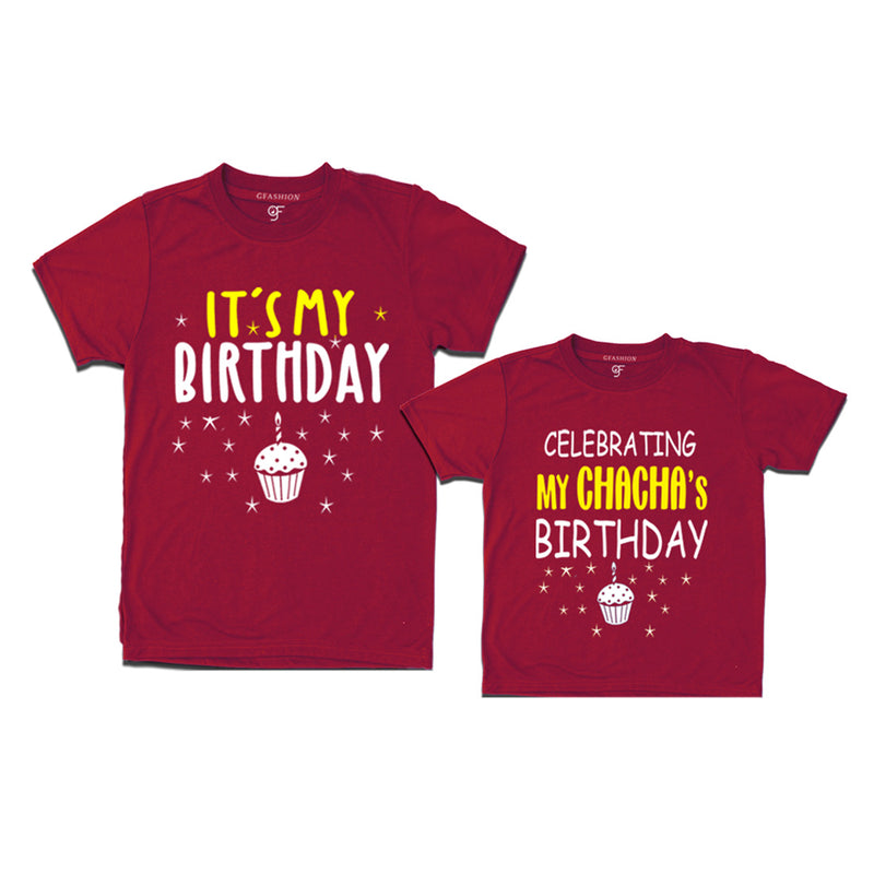 Celebrating My Chacha's Birthday T-shirts in Maroon Color available @ gfashion.jpg