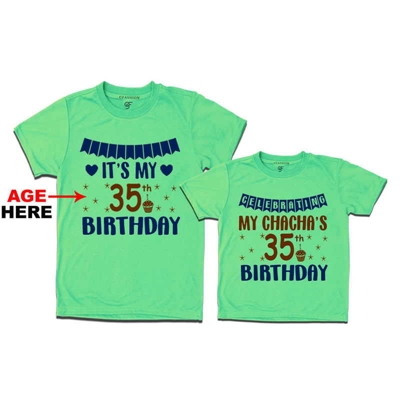 Celebrating My Chacha's Birthday T-shirts with Age Customized in Pista Green Color available @ gfashion.jpg