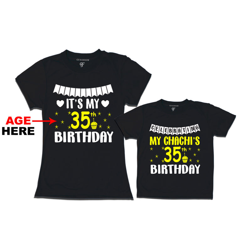 Celebrating My Chachi's Birthday T-shirts with Age Customized in Black Color available @ gfashion.jpg