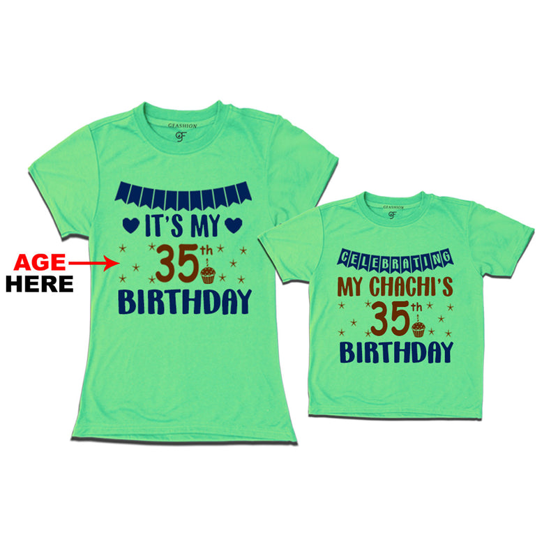 Celebrating My Chachi's Birthday T-shirts with Age Customized in Pista Green Color available @ gfashion.jpg